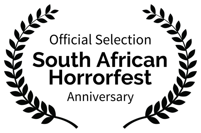 Official Selection - South African Horrorfest - Anniversary Official Selection - South African Horrorfest - Anniversary